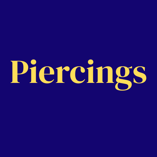 Piercings